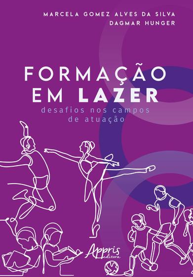 Imagem de Livro - Formação em lazer: desafios nos campos de atuação