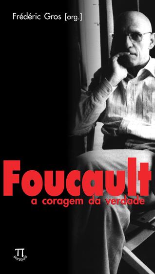 Imagem de Livro Foucault: A Coragem Da Verdade - Parabola Editorial