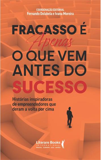 Imagem de Livro - Fracasso é apenas o que vem antes do sucesso