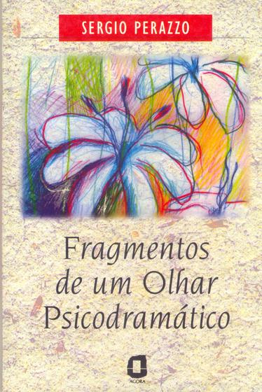 Imagem de Livro - Fragmentos de um olhar psicodramático