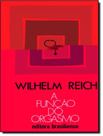 Imagem de Livro - Funcao Do Orgasmo, A - BRASILIENSE