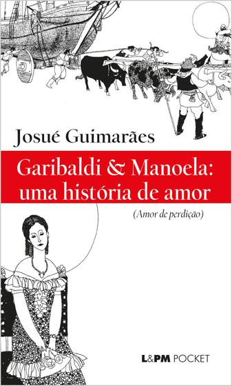 Livro - Garibaldi & Manoela: uma história de amor - Livros de ...