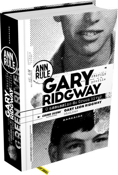 Imagem de Livro - Gary Ridgway: O Assassino de Green River