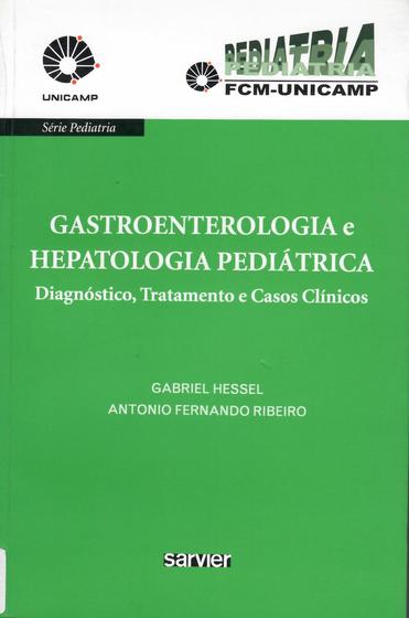 Imagem de Livro - Gastroenterologia pediátrica - UNICAMP