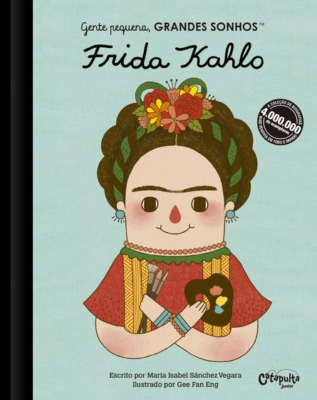 Imagem de Livro - Gente pequena, Grandes sonhos. Frida Kahlo