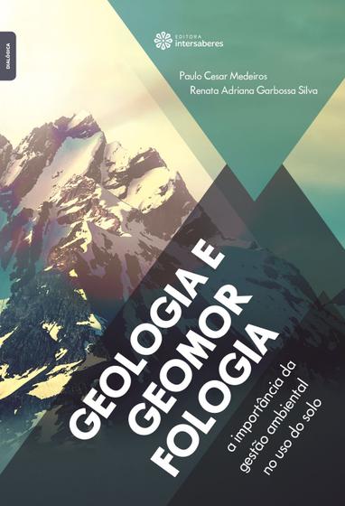 Imagem de Livro - Geologia e geomorfologia: