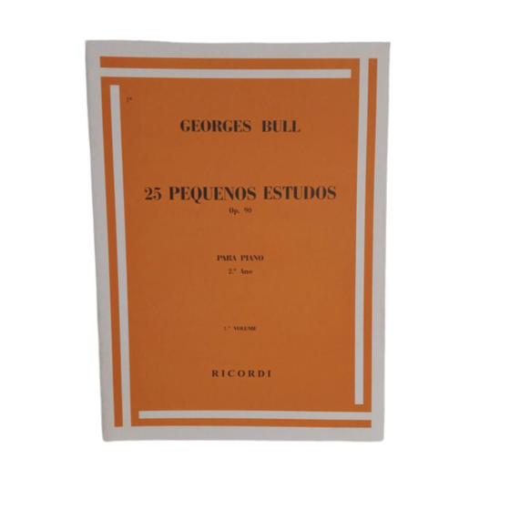 Imagem de Livro georges bull 25 pequenos estudos para piano 2 ano - 1 volume.-