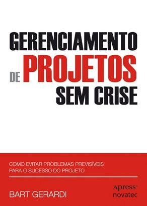 Imagem de Livro Gerenciamento de Projetos Sem Crise Novatec Editora