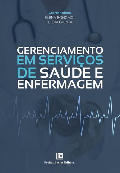 Imagem de Livro - Gerenciamento em Serviços de Saúde e Enfermagem