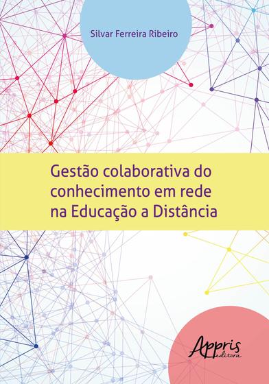 Imagem de Livro - Gestào colaborativa do conhecimento em rede na educação à distância