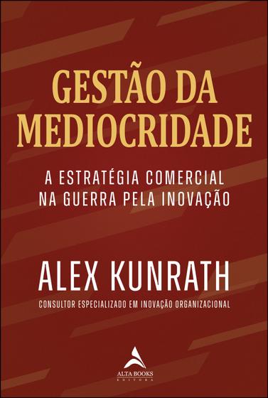 Imagem de Livro - Gestão da mediocridade