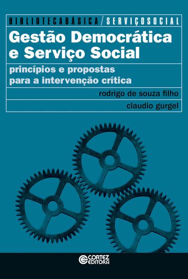 Imagem de Livro - Gestão democrática e serviço social