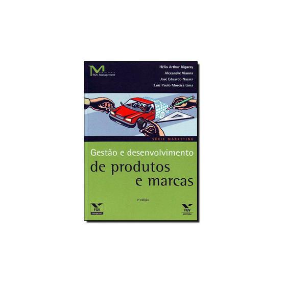 Imagem de Livro - Gestao e Desenvolvimento de Produtos e Marcas - 3 Ed. - Editora