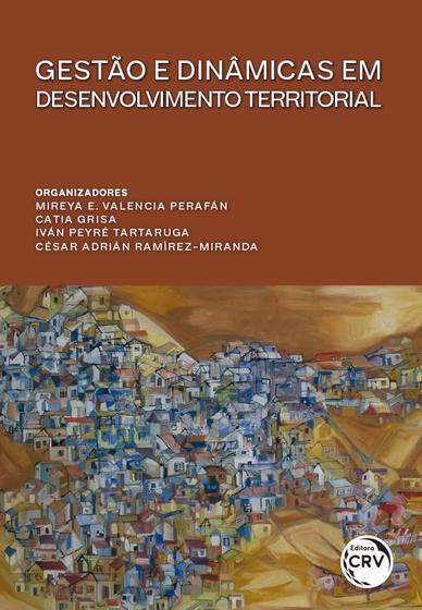 Imagem de Livro - Gestão e dinâmicas em desenvolvimento territorial