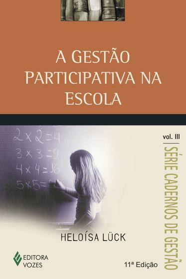 Livro - Gestão participativa na escola vol. III Menor preço em Livro - Gestão participativa na escola vol. III