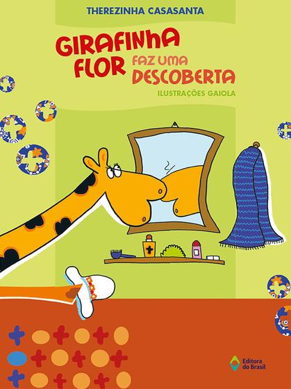 Imagem de Livro - Girafinha Flor faz uma descoberta