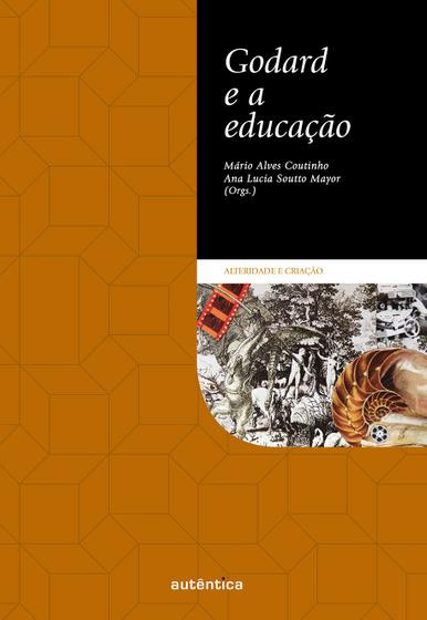 Imagem de Livro - Godard e a educação