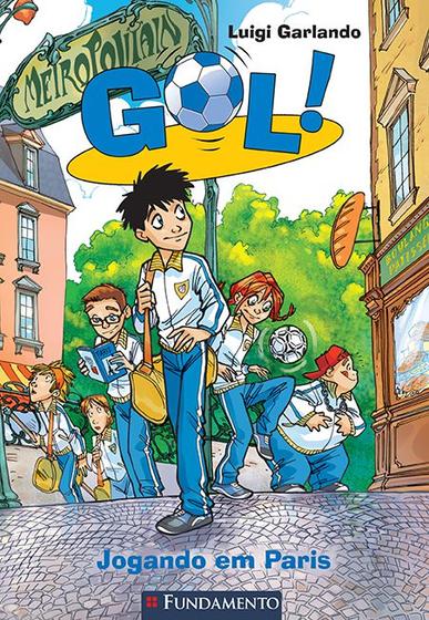 Imagem de Livro - Gol - Jogando Em Paris