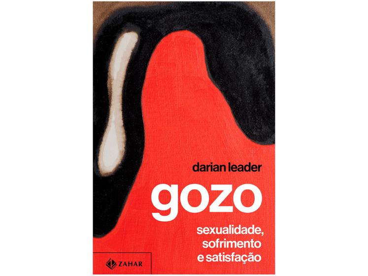 Imagem de Livro Gozo - Sexualidade, sofrimento e satisfação Darian Leader