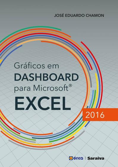 Imagem de Livro - Gráficos em Dashboard para Microsoft Excel 2016