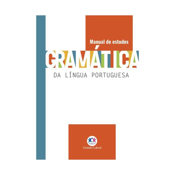 Imagem de Livro Gramática da Língua Portuguesa Manual dos Estudos - Ciranda Cultural