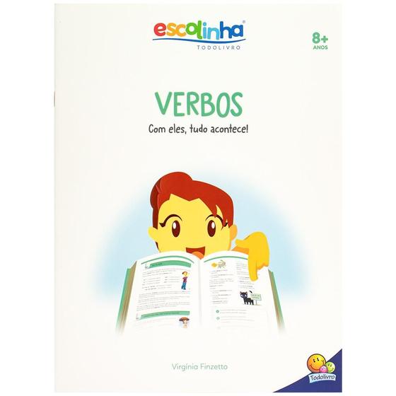 Imagem de Livro - Gramática Fácil: Verbos. Com Eles Tudo Acontece (Escolinha Todolivro)