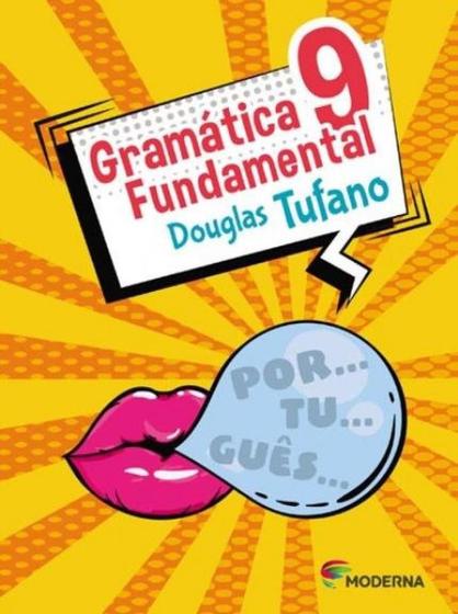 Livro Gramática Fundamental 9º Ano - Douglas Tufano Menor preço em Livro Gramática Fundamental 9º Ano - Douglas Tufano