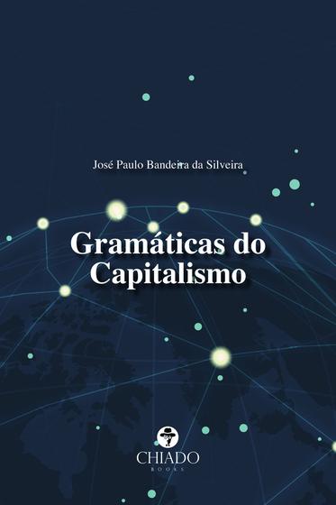 Imagem de Livro - Gramáticas do Capitalismo