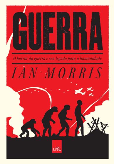 Imagem de Livro - Guerra - o horror da guerra e seu legado para a humanidade