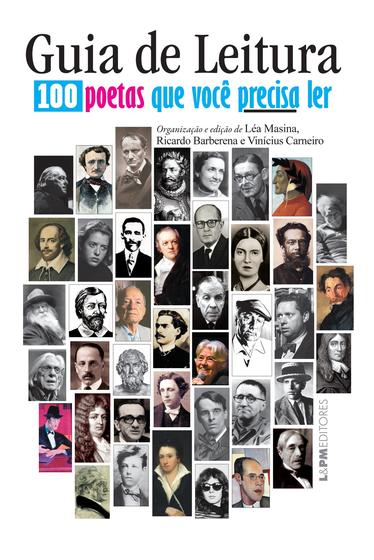 Imagem de Livro - Guia de leitura : 100 poetas que você precisa ler