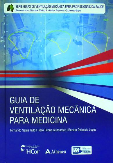 Imagem de Livro - Guia de ventilação mecânica para medicina