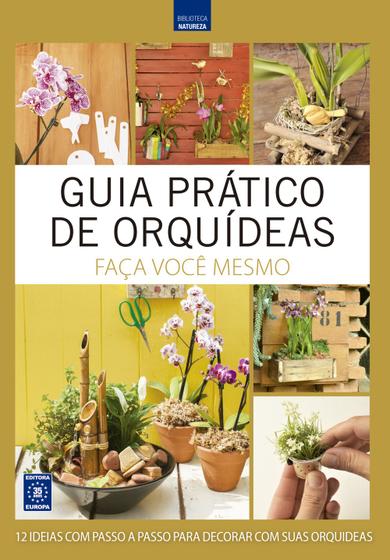 Imagem de Livro - Guia Prático de Orquídeas 4 - Faça Você Mesmo