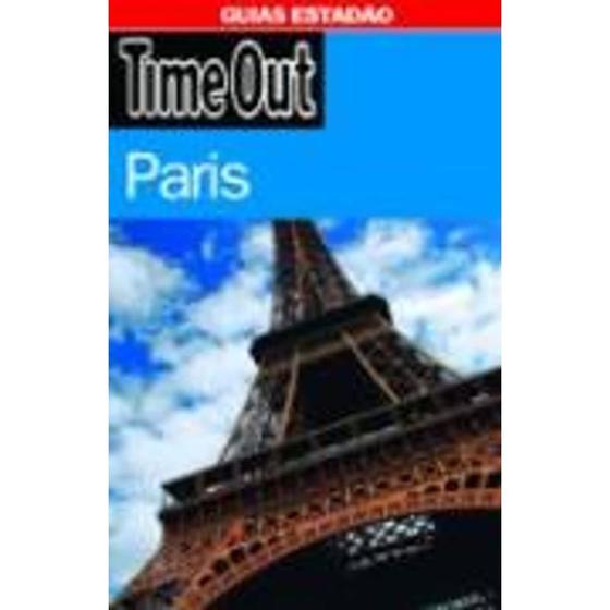 Imagem de Livro: Guias Estadão - Time Out Paris (Novo, Lacrado) - Editora: Estadão