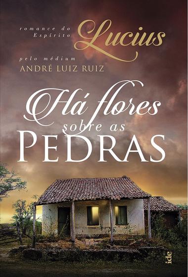 Livro - Há Flores Sobre as Pedras Imagem de Livro - Há Flores Sobre as Pedras
