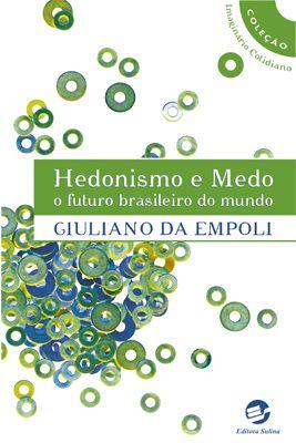 Livro - Hedonismo e medo Menor preço em Livro - Hedonismo e medo