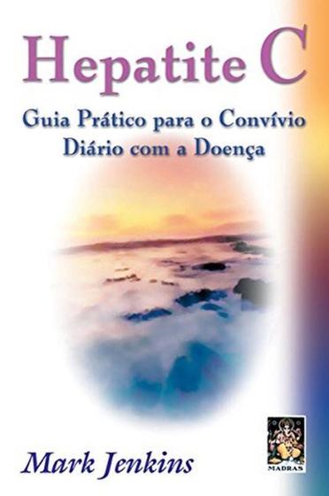 Imagem de Livro - Hepatite C - guia prático para o convívio