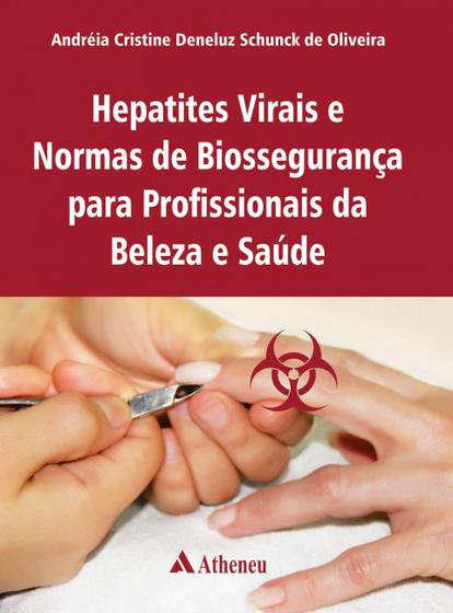 Imagem de Livro - Hepatites virais e normas de biossegurança