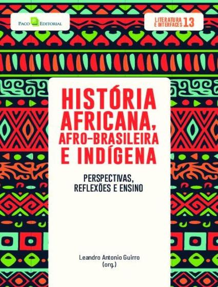 Imagem de Livro - Historia Africana, Afro-Brasileira E Indigena - Volume 1