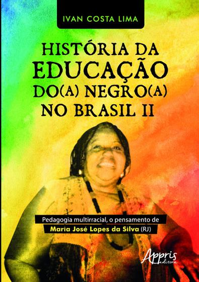 Imagem de Livro - História da educação do(a) negro(a) no Brasil II