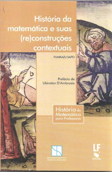 Imagem de Livro - História da matemática e suas (re)construções contextuais
