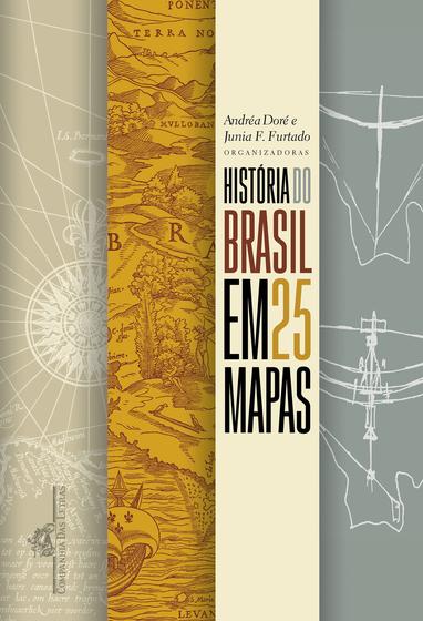 Imagem de Livro - História do Brasil em 25 mapas