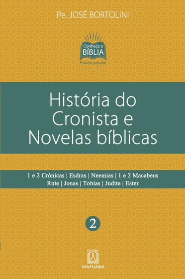 Imagem de Livro - História do cronista e novelas bíblicas