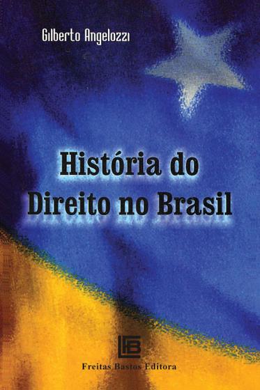 Imagem de Livro - História do direito no Brasil