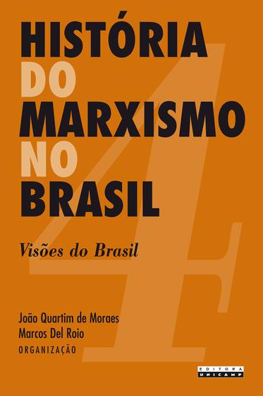 Imagem de Livro - História do marxismo no Brasil - vol. 4