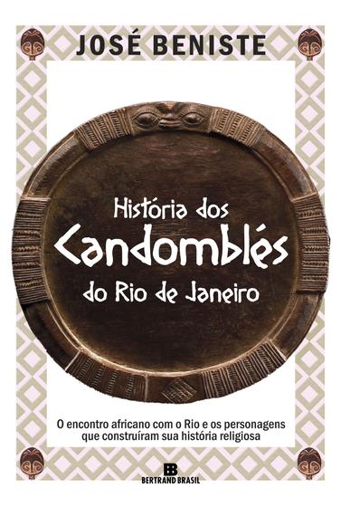 Imagem de Livro - História dos Candomblés do Rio de Janeiro