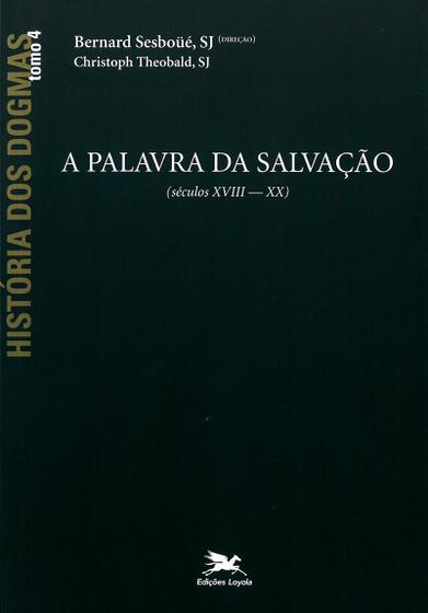 Livro - História dos dogmas - tomo 4 Menor preço em Livro - História dos dogmas - tomo 4