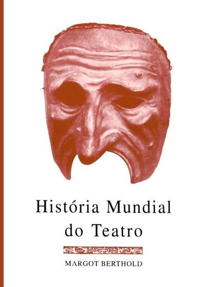 Imagem de Livro - História mundial do teatro