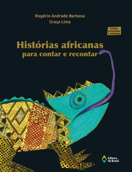 Livro - Histórias africanas para contar e recontar Menor preço em Livro - Histórias africanas para contar e recontar