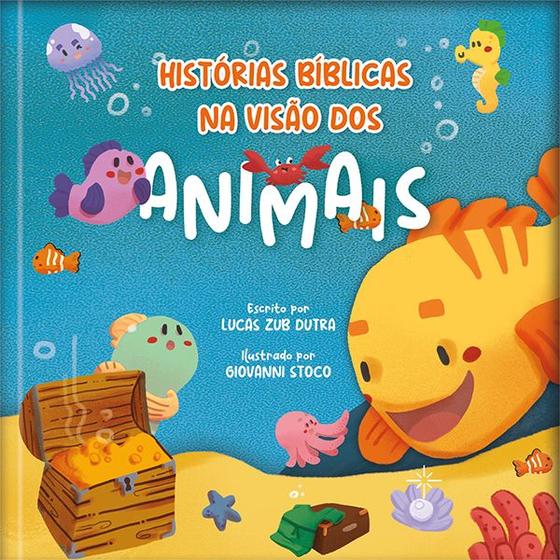 Imagem de Livro - Histórias Bíblicas na visão dos animais