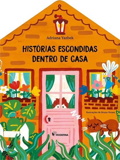 Imagem de Livro - Histórias escondidas dentro de casa